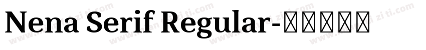 Nena Serif Regular字体转换